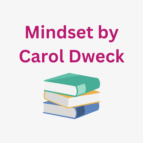 Book Summary - Mindset by Carol Dweck