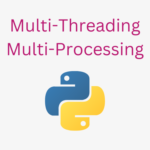 Multi-Threading vs Multi-Processing